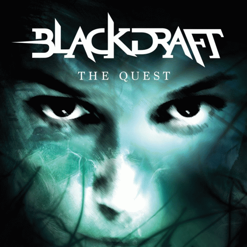 Blackdraft : The Quest